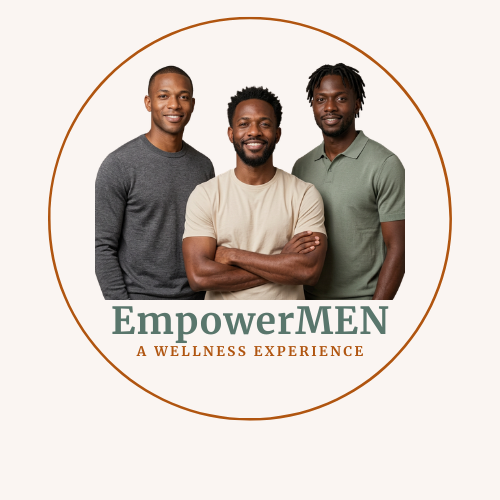 EmpowerMEN: A Wellness Experience